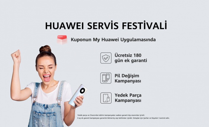 Huawei telefonlar için ücretsiz garanti uzatma ve tamir indirimleri başladı