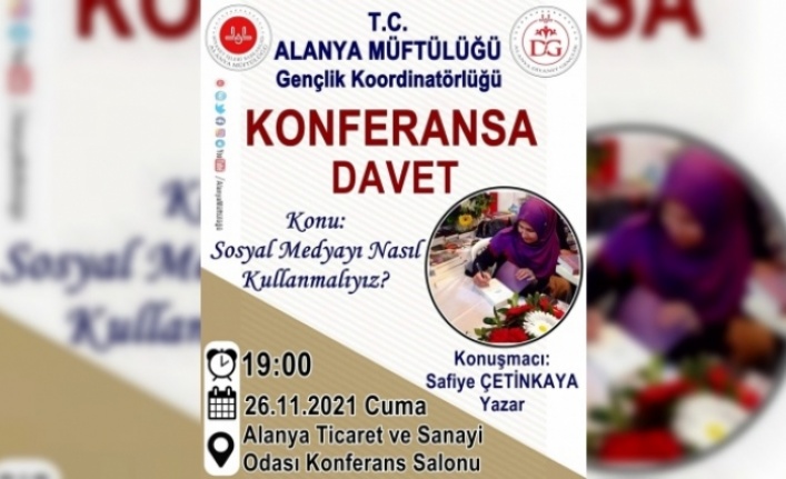 Müftü İlhan'dan konferansa davet