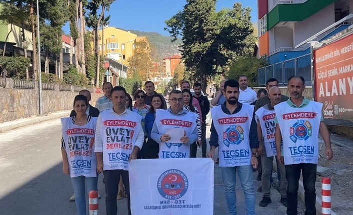 Alanya’da Eğitim Çalışanları İş Bıraktı!