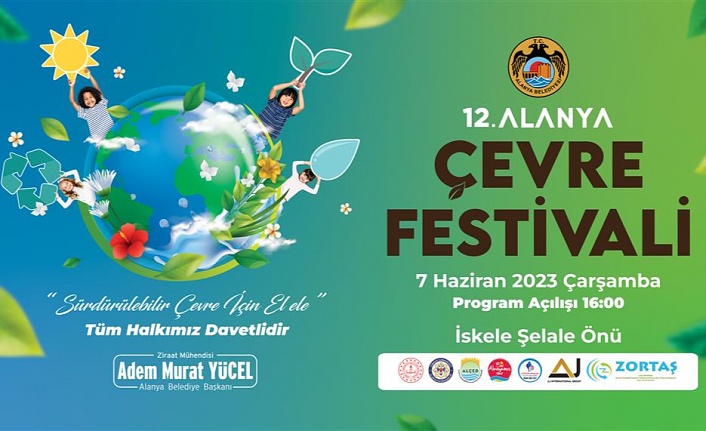 BAŞKAN YÜCEL TÜM ALANYA HALKINI 12. ALANYA ÇEVRE FESTİVALİ’NE DAVET ETTİ